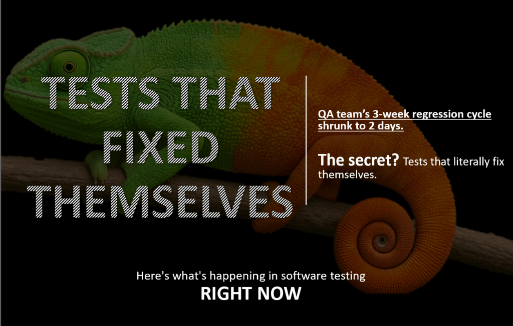 Game changer: Self-Healing AI Tests cut maintenance by 90%